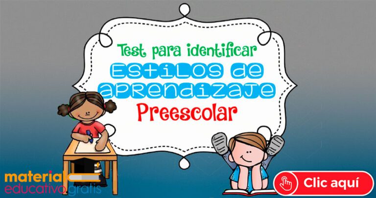TEST PARA IDENTIFICAR ESTILOS DE APRENDIZAJE EN PREESCOLAR