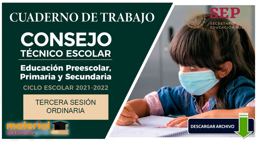 UADERNO DE TRABAJO CTE ENERO TERCERA SESIÓN ORDINARIA 2021-2022
