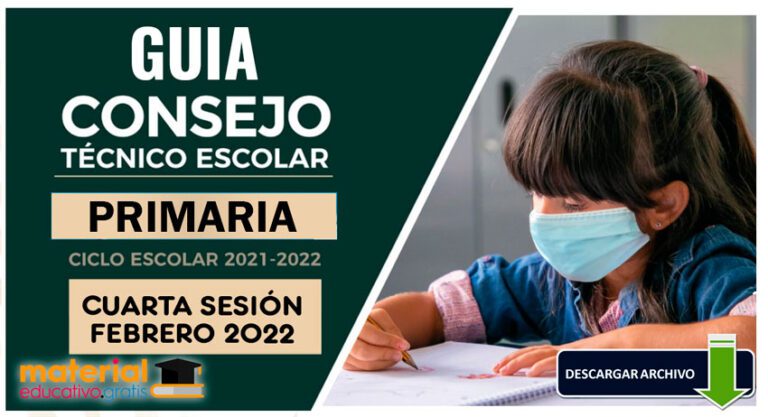 GUIA CTE PRIMARIA CUARTA SESIÓN MES de FEBRERO 2022