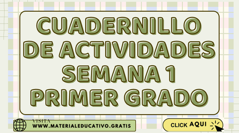 CUADERNILLO DE ACTIVIDADES SEMANA 1 PRIMER GRADO
