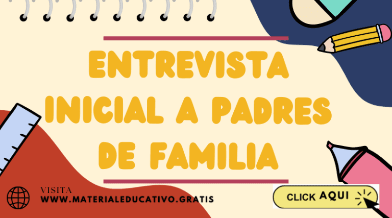 🚀FICHAS de Entrevista inicial a padres de familia🔥