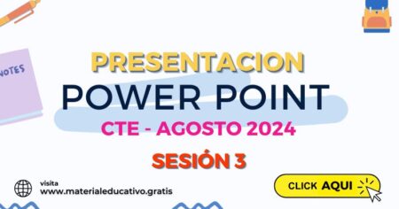 PRESENTACION POWER POINT CTE AGOSTO 2024 SESION 3