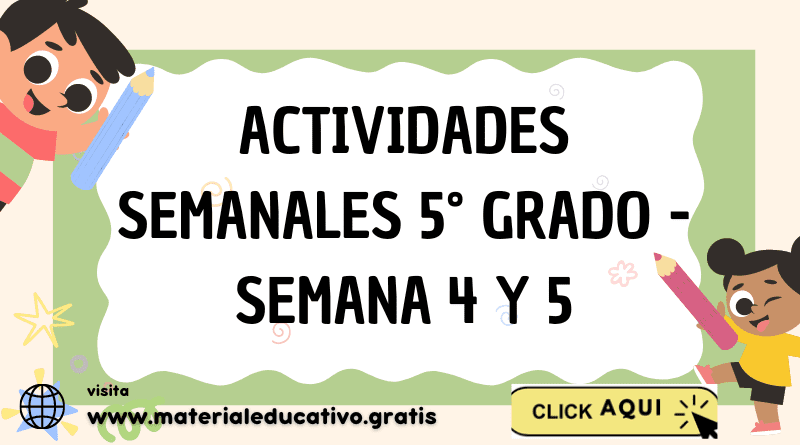 Actividades semanales 5° grado - Semana 4 y 5