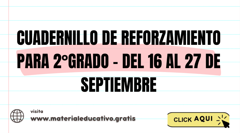 Cuadernillo de Reforzamiento para 2°grado - Del 16 al 27 de septiembre