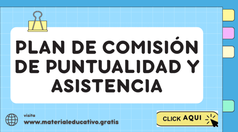 PLAN DE COMISIÓN DE PUNTUALIDAD Y ASISTENCIA