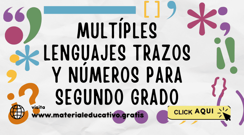 Multíples lenguajes Trazos y Números para Segundo grado
