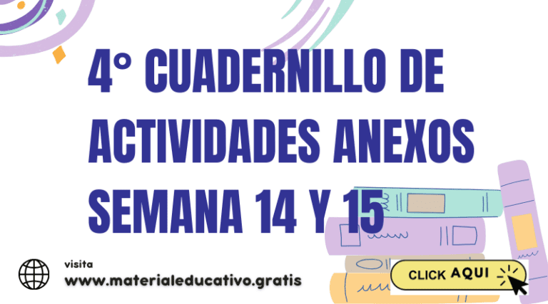 4° Cuadernillo de actividades Anexos Semana 14 y 15