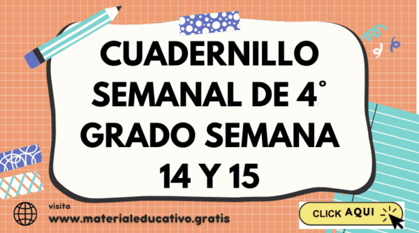 Cuadernillo semanal de 4° grado Semana 14 y 15