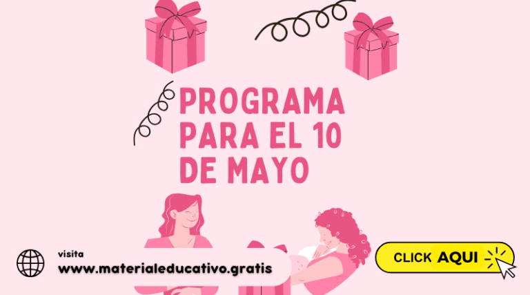 PROGRAMA PARA EL 10 DE MAYO