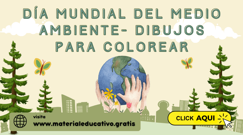 DÍA MUNDIAL DEL MEDIO AMBIENTE- DIBUJOS PARA COLOREAR