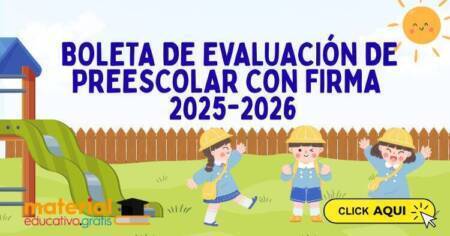 BOLETA DE EVALUACIÓN DE PREESCOLAR CON FIRMA CICLO ESCOLAR 2025-2026
