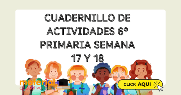 CUADERNILLO DE ACTIVIDADES 6° PRIMARIA SEMANA 17 Y 18 Cuadernillo de ...