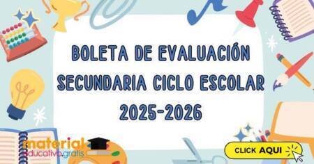 boleta de evaluación secundaria ciclo escolar 2025-2026