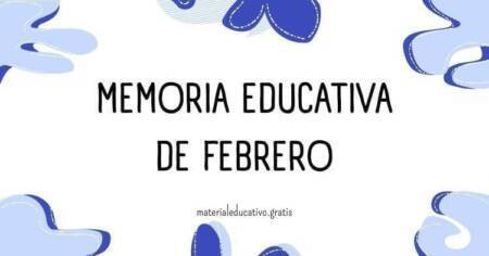 MEMORIA EDUCATIVA DE FEBRERO