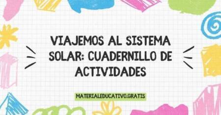 VIAJEMOS AL SISTEMA SOLAR: CUADERNILLO DE ACTIVIDADES