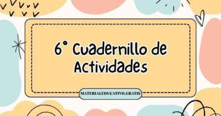 6° Cuadernillo de Actividades