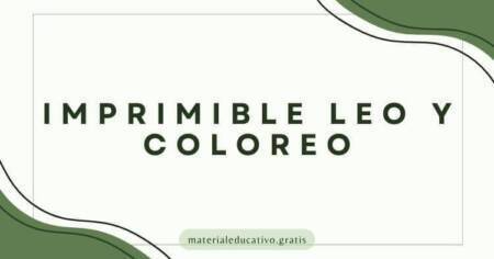 IMPRIMIBLE LEO Y COLOREO