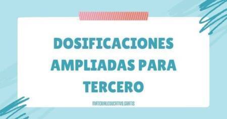 DOSIFICACIONES AMPLIADAS PARA TERCERO