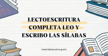 LECTOESCRITURA COMPLETA LEO Y ESCRIBO LAS SÍLABAS