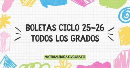 BOLETAS CICLO 25-26 TODOS LOS GRADOS