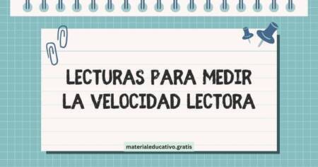 LECTURAS PARA MEDIR LA VELOCIDAD LECTORA