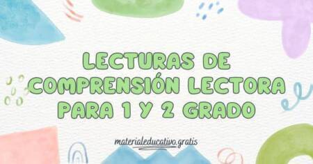 LECTURAS DE COMPRENSIÓN LECTORA PARA 1 Y 2 GRADO