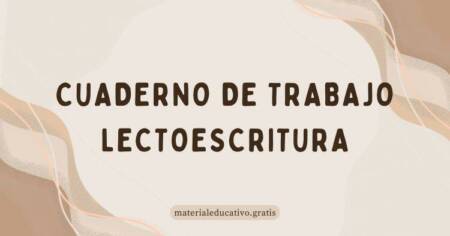 CUADERNO DE TRABAJO LECTOESCRITURA