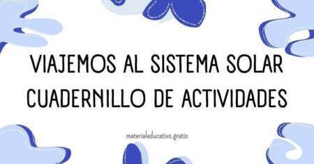 VIAJEMOS AL SISTEMA SOLAR CUADERNILLO DE ACTIVIDADES