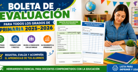 BOLETA DE EVALUACIÓN PARA TODOS LOS GRADOS DE PRIMARIA 2025-2026