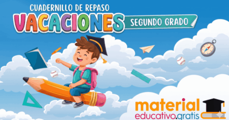 Cuadernillo de repaso para vacaciones de fin de ciclo escolar Segundo grado