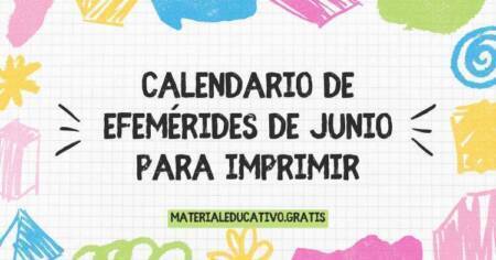 CALENDARIO DE EFEMÉRIDES DE JUNIO PARA IMPRIMIR