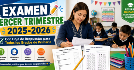 EXAMEN TERCER TRIMESTRE 2025-2026 primaria
