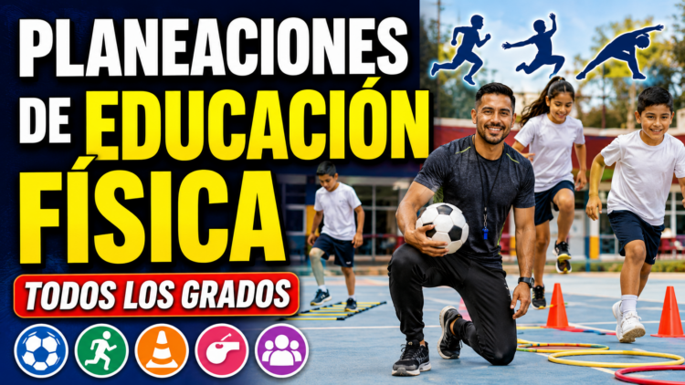 Planeaciones de Educación Física para Todos los Grados | Preescolar, Primaria y Secundaria