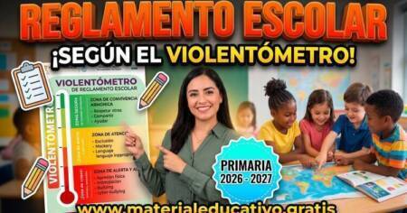 REGLAMENTO ESCOLAR PARA PRIMARIA DE ACUERDO AL VIOLENTOMETRO